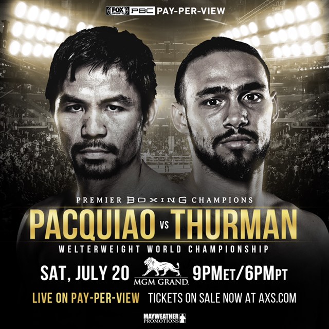 MANNY PACQUIAO VS. KEITH THURMAN JULY 20TH ON FOX PPV